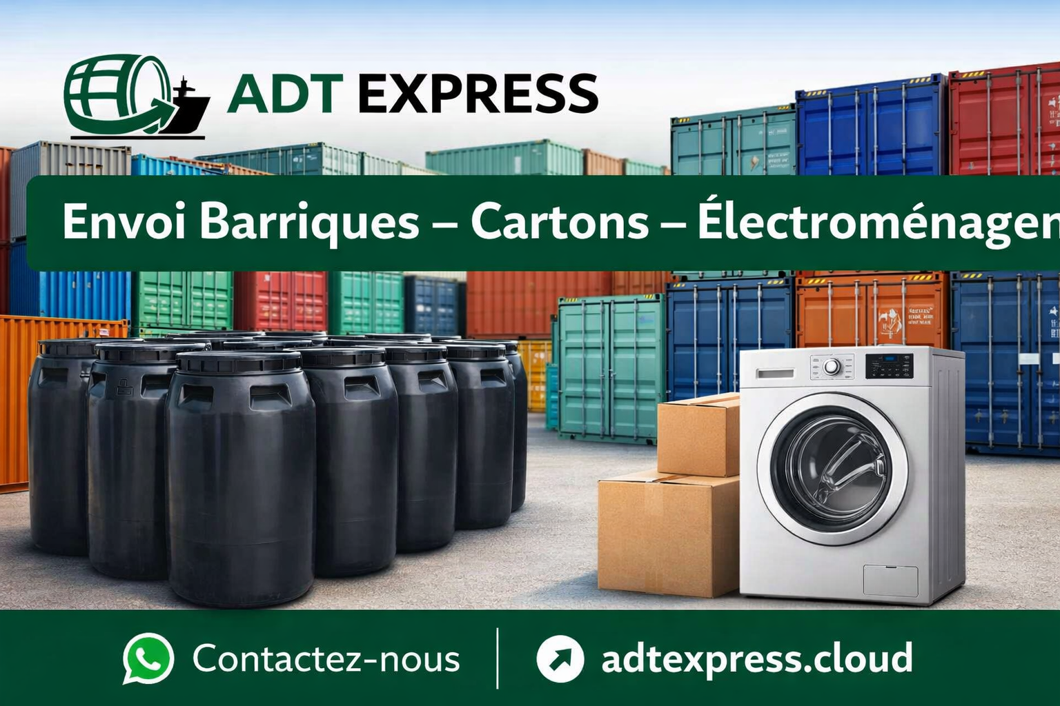 ADT Express – Envoi Barriques Cartons Électroménager vers Abidjan Côte d'Ivoire